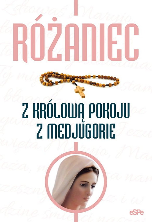 okładka Różaniec z Królową Pokoju z Medjugorje książka | Opracowanie zbiorowe