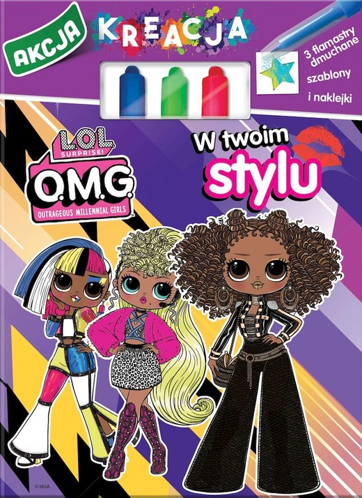 okładka W Twoim stylu. Akcja Kreacja. L.O.L. Surprise książka | Opracowanie zbiorowe