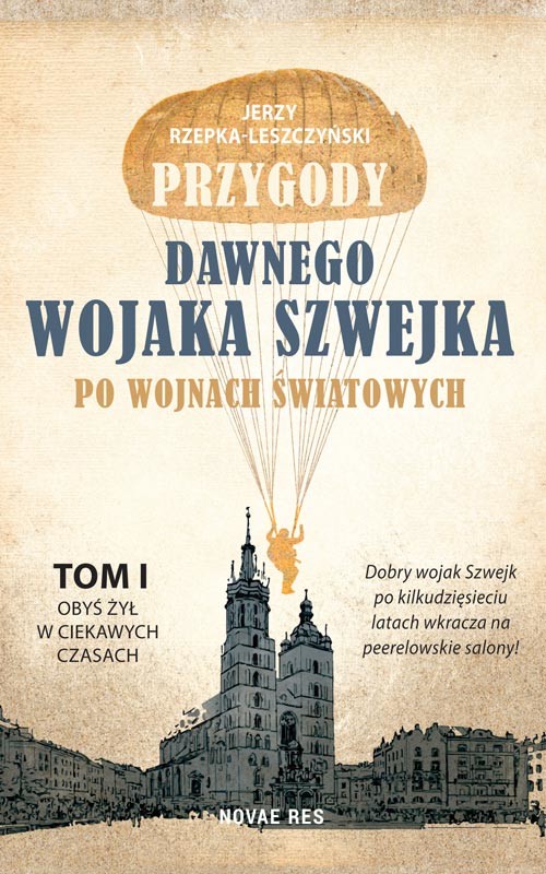 okładka Przygody dawnego wojaka Szwejka po wojnach światowych. Tom 1 książka