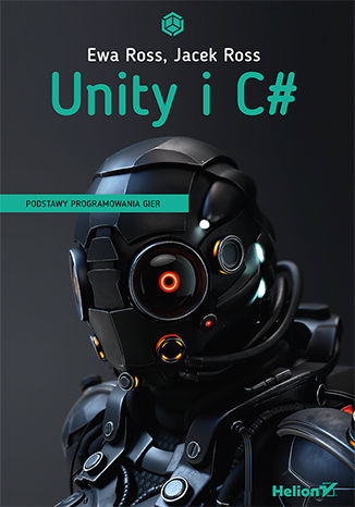 okładka Unity i C#. Podstawy programowania gier książka