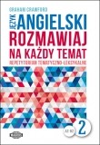 okładka Język angielski Rozmawiaj na każdy temat 2 książka