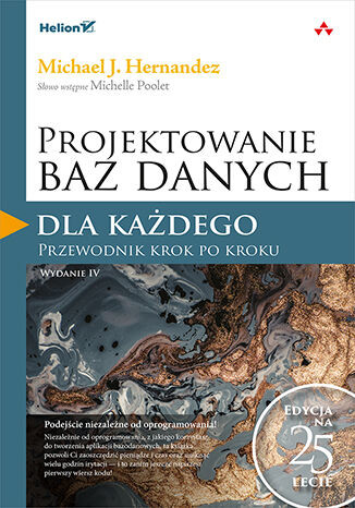 okładka Projektowanie baz danych dla każdego. Przewodnik krok po kroku wyd. 4 książka