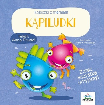 okładka Kąpiludki. Bajeczki z morałem książka | Anna Prudel