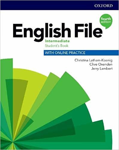 okładka English File 4E Intermediate SB Online Practice książka | Christina Latham-Koenig, Clive Oxenden
