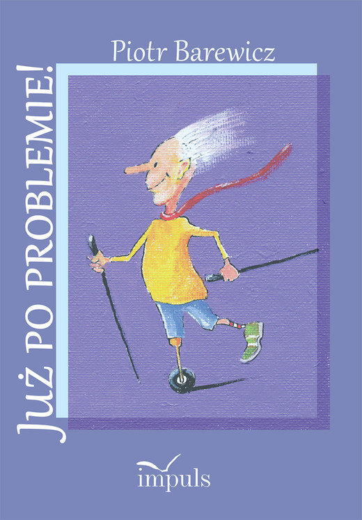 okładka Już po problemie! książka