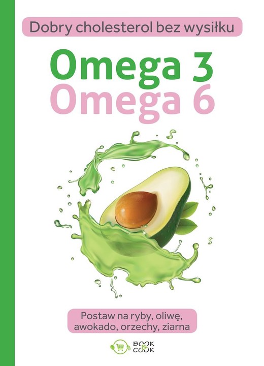 okładka Omega 3 Omega 6 książka | Opracowanie zbiorowe