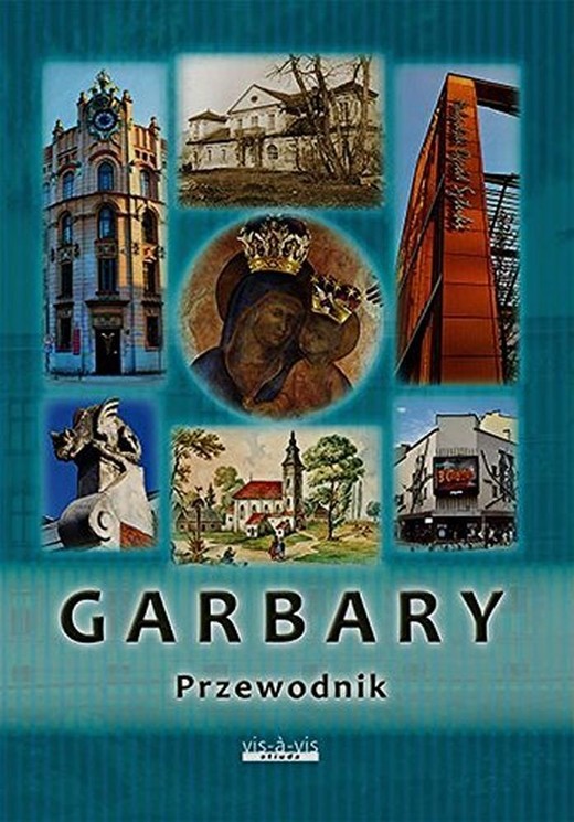 okładka Garbary. Przewodnik książka | Opracowanie zbiorowe