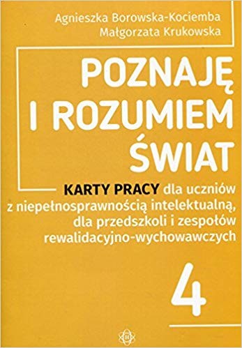 okładka Poznaję i rozumiem świat część 4 książka | Agnieszka Borowska-Kociemba, Małgorzata Krukowska