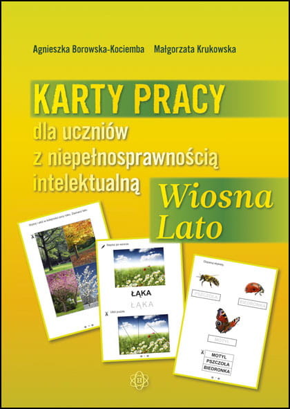 okładka Karty pracy dla uczniów z niepełnosprawnością intelektualną wiosna lato książka | Agnieszka Borowska-Kociemba, Małgorzata Krukowska