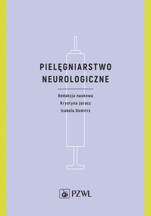 okładka Pielęgniarstwo neurologiczne książka