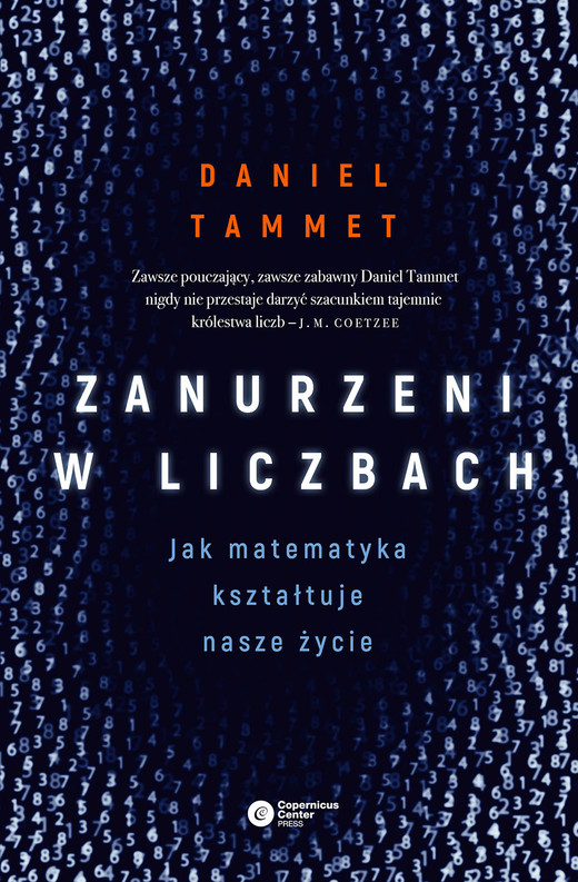 okładka Zanurzeni w liczbach. Jak matematyka kształtuje nasze życie książka | Daniel Tammet