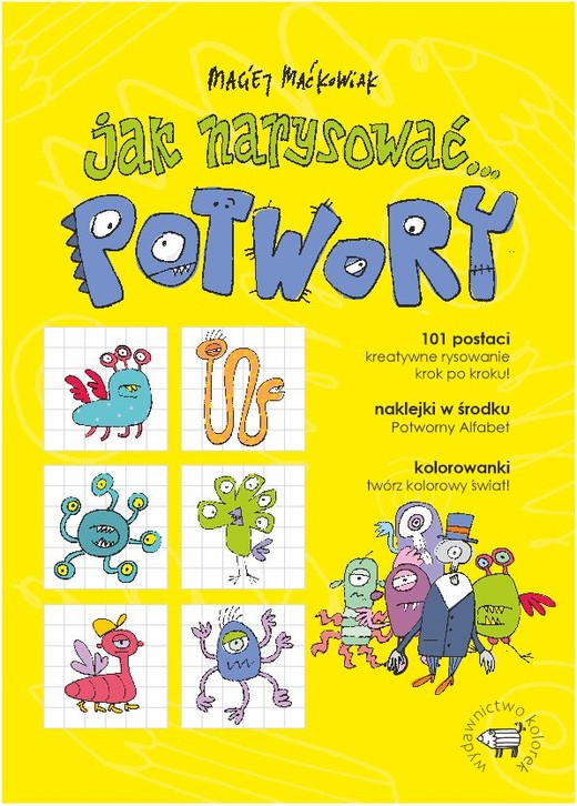 okładka Jak narysować… potwory książka | Maciej Maćkowiak