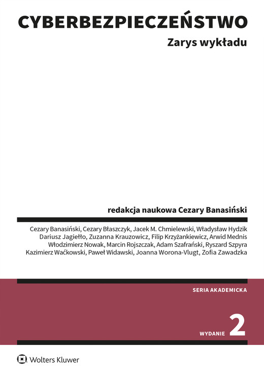 okładka Cyberbezpieczeństwo. Zarys wykładu. Stan prawny na 14 sierpnia 2023 r. książka | Opracowanie zbiorowe