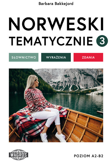 okładka Norweski tematycznie 3 Słownictwo Wyrażenia Zdania książka