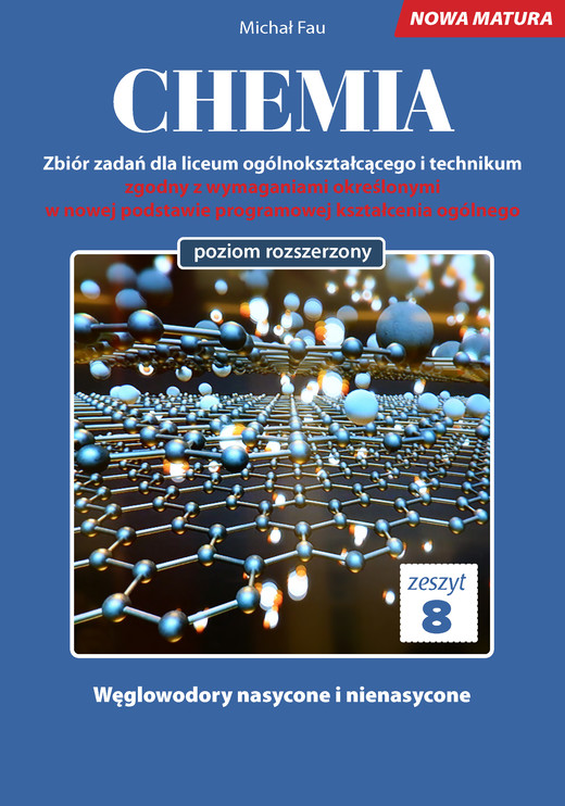 okładka Chemia nowa matura zeszyt 8 książka | Michał Fau