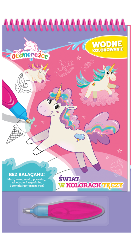 okładka Świat w kolorach tęczy. Moje jednorożce. Wodne kolorowanie książka | Opracowanie zbiorowe