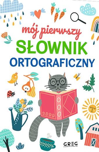 okładka Mój pierwszy słownik ortograficzny książka | Lucyna Szary