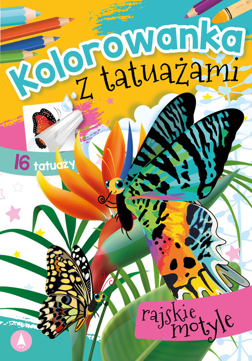 okładka Rajskie motyle. Kolorowanka z tatuażami książka | Opracowanie zbiorowe