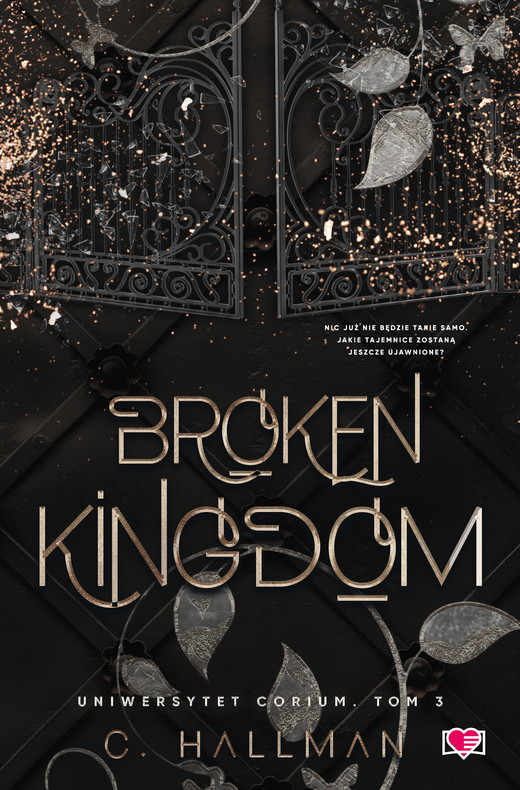 okładka Broken Kingdom. Uniwersytet Corium. Tom 3 ebook | epub, mobi | C. Hallman