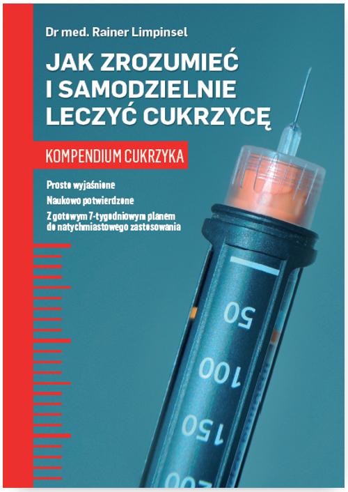 okładka Jak zrozumieć i samodzielnie leczyć cukrzycę. Kompendium cukrzyka ebook | epub, mobi, pdf | Limpinsel Rainer