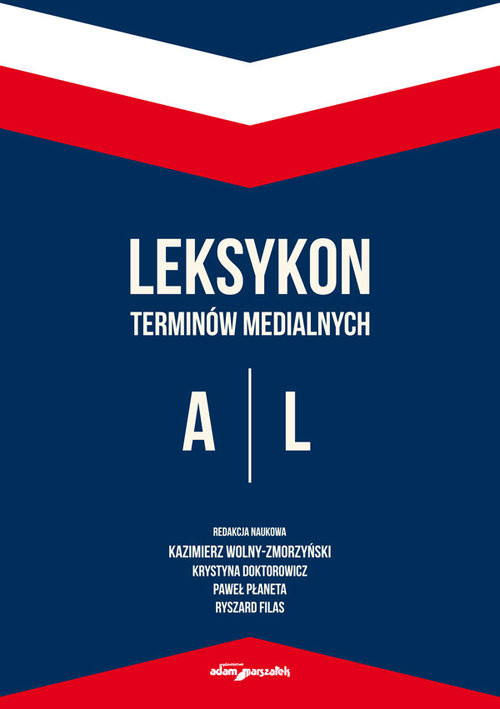 okładka Leksykon terminów medialnych A-L książka