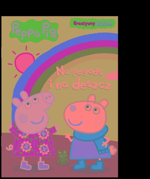 okładka Peppa Pig. Kreatywny maluch. Na pogodę i na deszcz książka