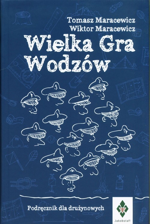 okładka Wielka Gra Wodzów Podręcznik dla drużynowych książka
