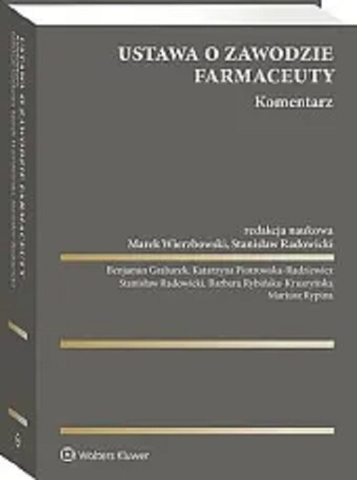 okładka Ustawa o zawodzie farmaceuty. Komentarz książka | Opracowanie zbiorowe