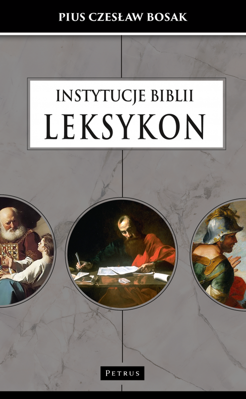 okładka Instytucje biblii. Leksykon książka | Czesław Bosak
