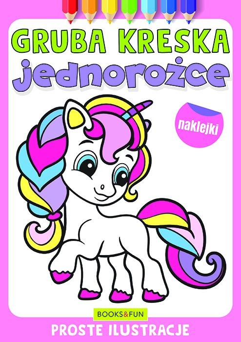 okładka Jednorożce. Gruba kreska książka | Opracowanie zbiorowe