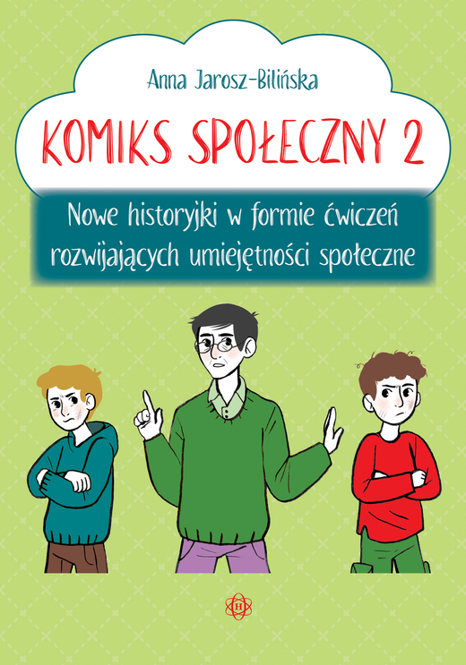 okładka Komiks społeczny 2 Nowe historyjki w formie ćwiczeń rozwijających umiejętności społeczne książka | Anna Jarosz-Bilińska