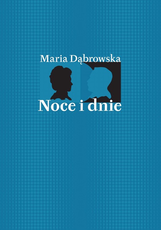 okładka Noce i dnie Tom 1-4 ebook | epub, mobi | Maria Dąbrowska
