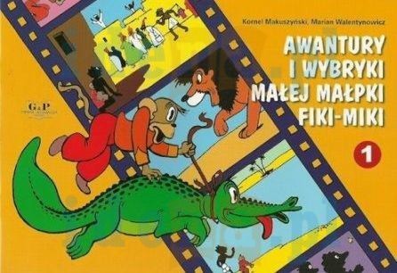 okładka Awantury i wybryki małej małpki Fiki-Miki 1 książka | Kornel Makuszyński, Walentynowicz Marian