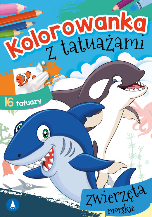 okładka Zwierzęta morskie. Kolorowanka z tatuażami książka | Opracowanie zbiorowe