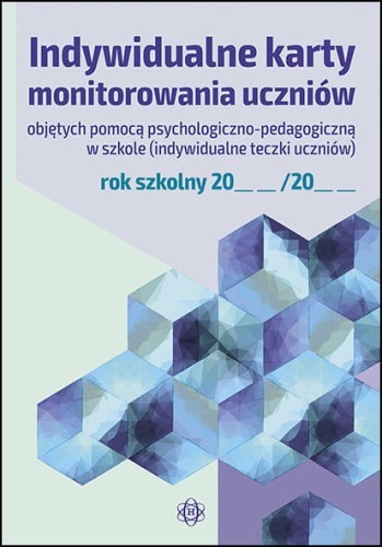 okładka Indywidualne karty monitorowania uczniów objętych pomocą psychologiczno-pedagogiczną w szkole książka | Opracowanie zbiorowe