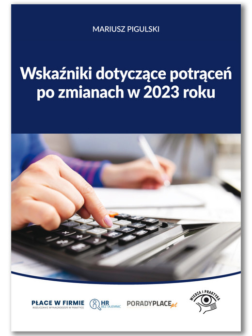 okładka Wskaźniki dotyczące potrąceń po zmianach w 2023 roku ebook | pdf | Mariusz Pigulski