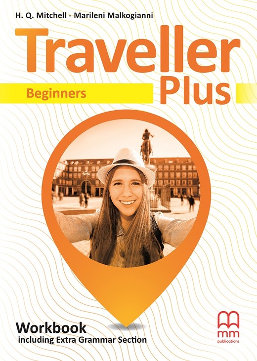 okładka Traveller Plus Beginners Workbook With Additional Grammar książka | Marileni Malkogianni, T.J. Mitchell