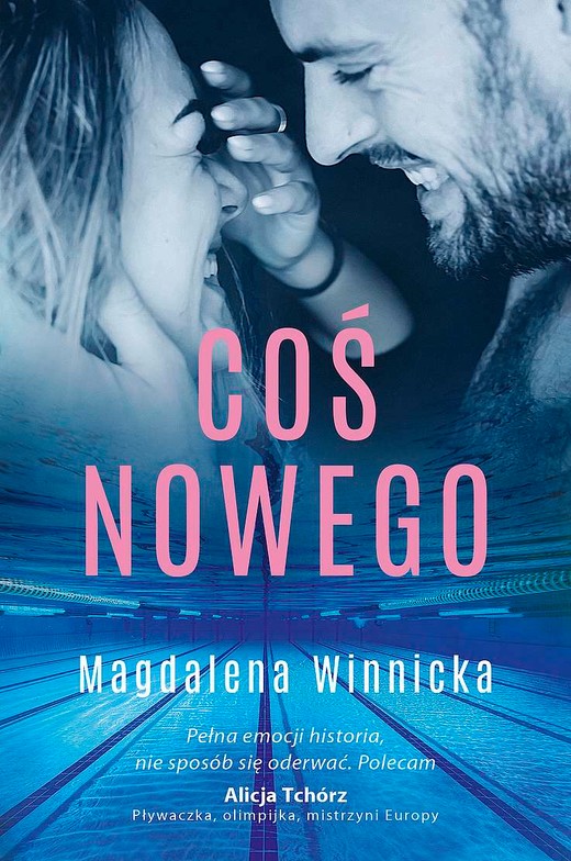 okładka Coś nowego książka | Magdalena Winnicka