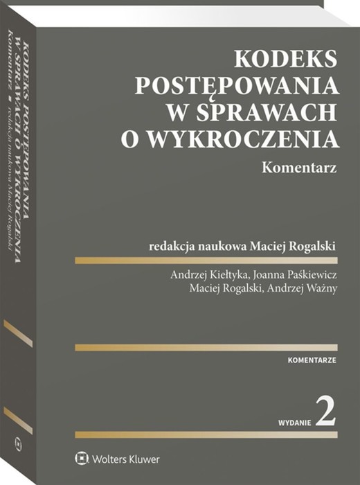 okładka Kodeks postępowania w sprawach o wykroczenia. Komentarz wyd. 2022 książka | Opracowanie zbiorowe