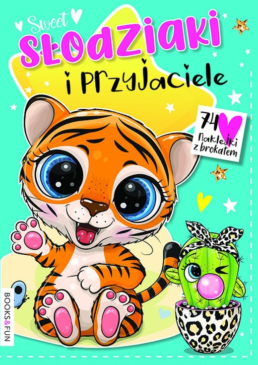 okładka Slodziaki i przyjaciele książka | Opracowanie zbiorowe