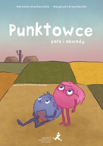 okładka Punktowce Pola i obwody Klasy 4–8 książka