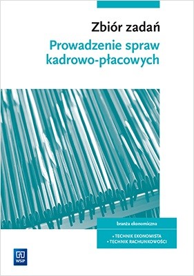 okładka Zbiór zadań do nauki zawodu technik ekonomista i technik rachunkowości. Kwalifikacja EKA.05. Szkoły ponadgimnazjalne i ponadpodstawowe. Część 2 książka | Praca Zbiorowa