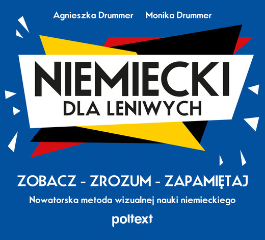 okładka Niemiecki dla leniwych. Zobacz. Zrozum. Zapamiętaj. Nowatorska metoda wizualnej nauki niemieckiego książka