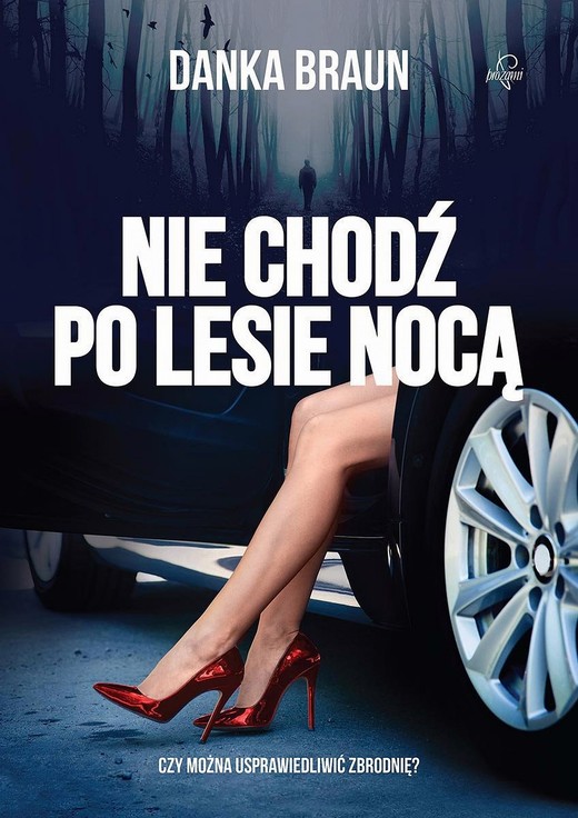 okładka Nie chodź po lesie nocą ebook | epub, mobi | Danka Braun