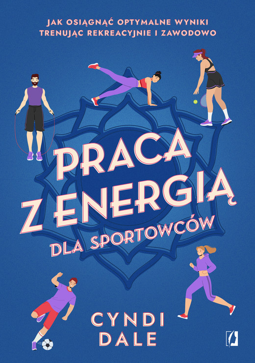 okładka Praca z energią dla sportowców ebook | epub, mobi | Cyndi Dale