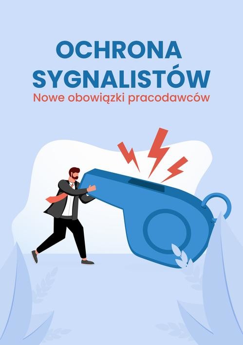 okładka Ochrona sygnalistów. Nowe obowiązki pracodawców ebook | pdf | Anna Gąsecka