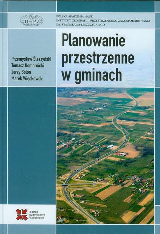 okładka Planowanie przestrzenne w gminach ebook | pdf | Marek Więckowski, Jerzy Solon, Przemysław Śleszyński, Tomasz Komornicki