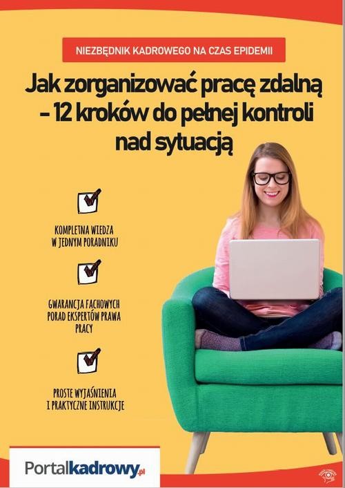 okładka Jak zorganizować pracę zdalną – 12 kroków do pełnej kontroli nad sytuacją (e-book) ebook | pdf | Opracowania Zbiorowe