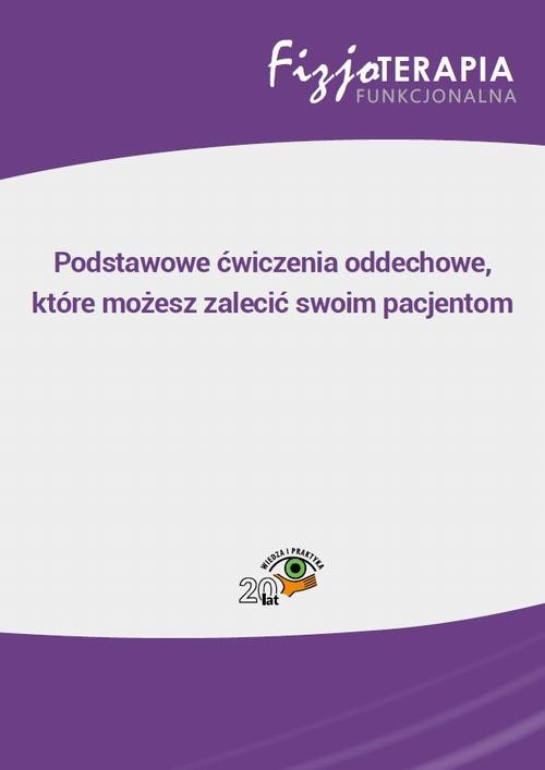 okładka Podstawowe ćwiczenia oddechowe, które możesz zalecić swoim pacjentom ebook | pdf | Sandra Osipiuk