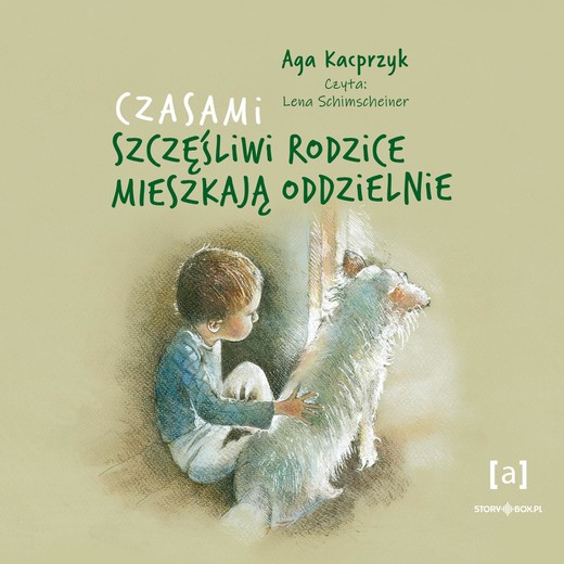 okładka Czasami szczęśliwi rodzice mieszkają oddzielnie audiobook | MP3 | Aga Kacprzyk